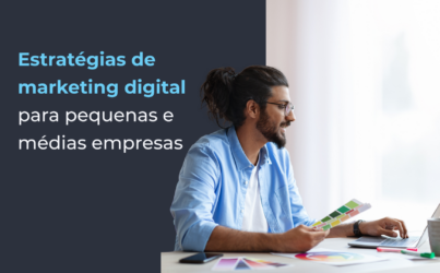 marketing digital para pequenas e médias empresas