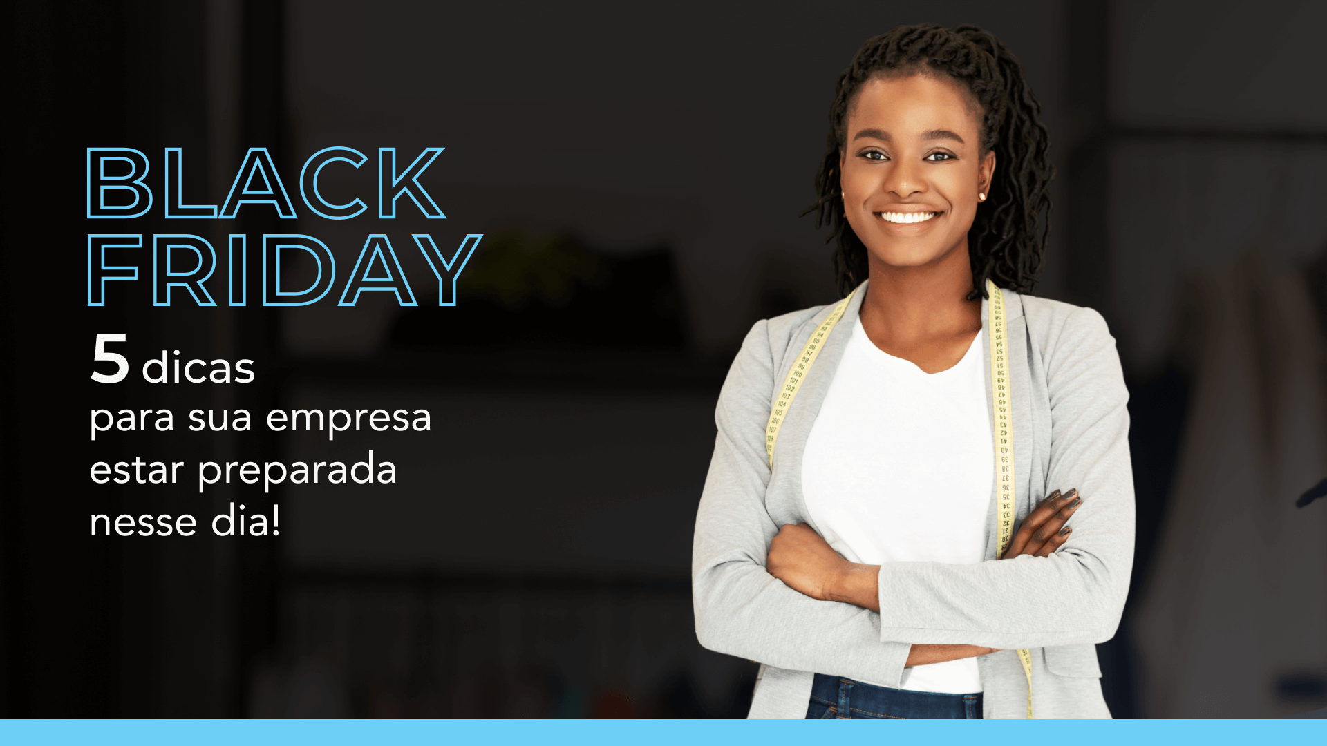 Como planejar uma ação de Black Friday de sucesso - LIVE 03 