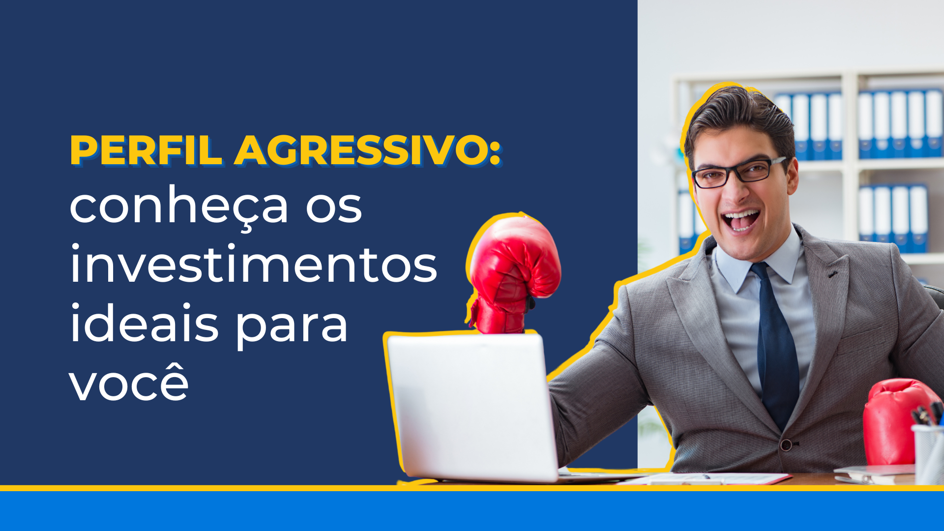 perfil agressivo